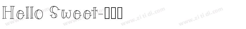Hello Sweet字体转换